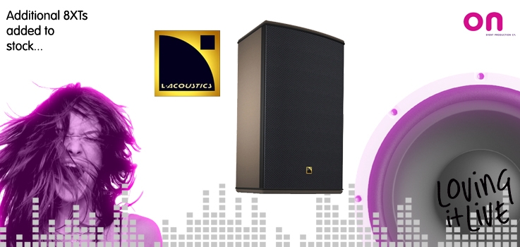 On stocks up with more L-Acoustics 8XT