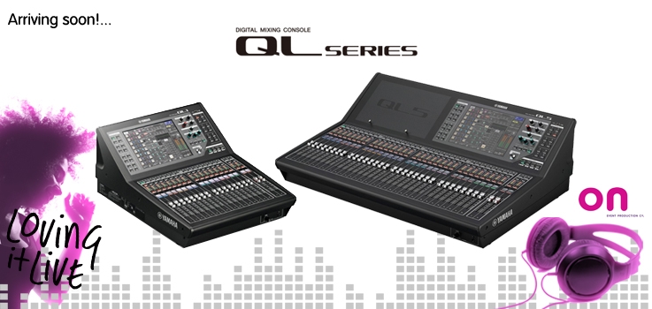 Yamaha QL1 & QL5 digital audio consoles arriving soon!